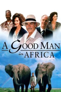 A Good Man in Africa (1994) อะกู๊ดแมนแอฟฟริกา