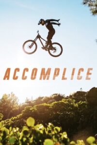 Accomplice (2020) จักรยานคู่ใจ