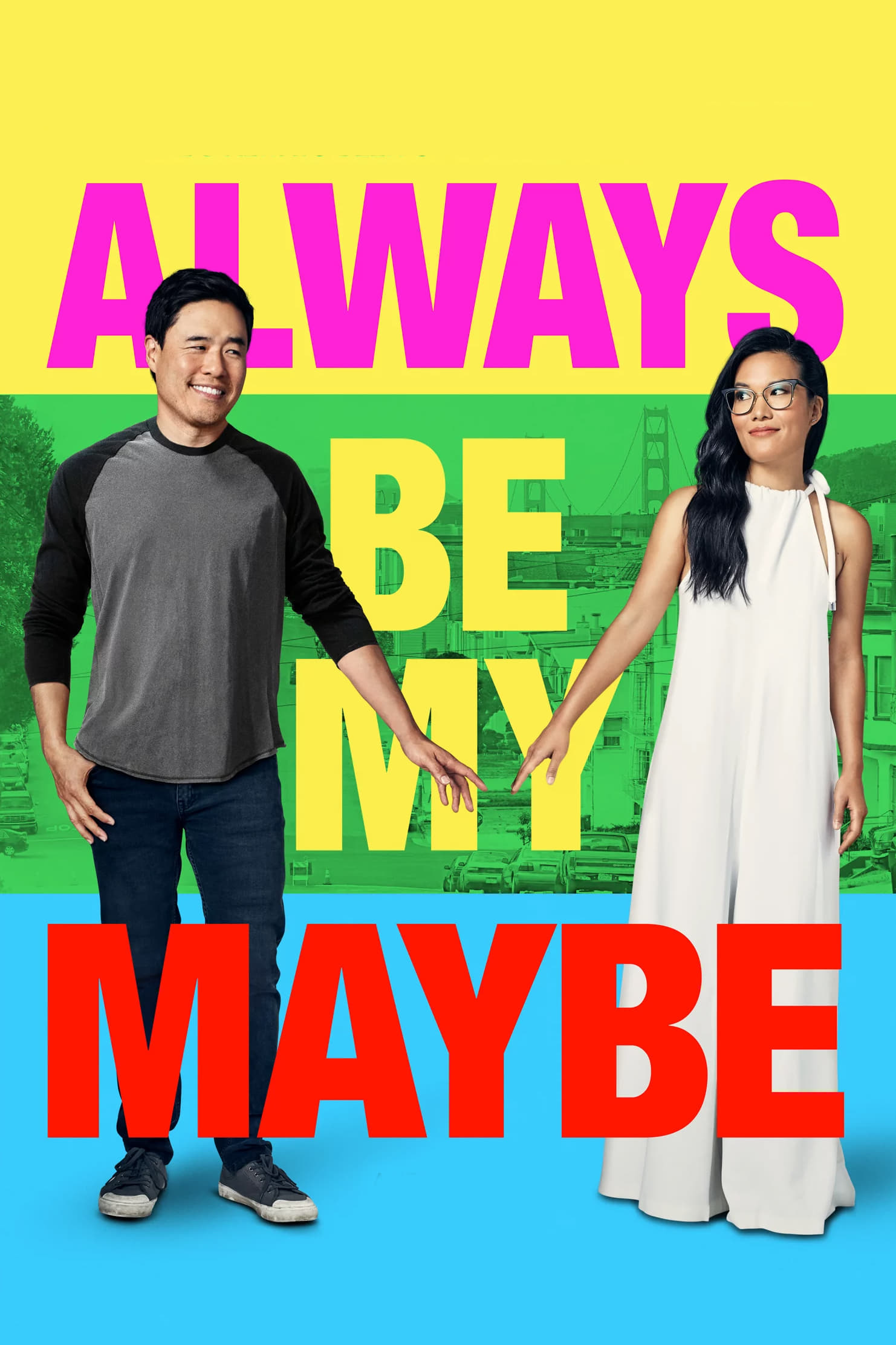 โปสเตอร์หนัง Always Be My Maybe (2019) คู่รัก คู่แคล้ว