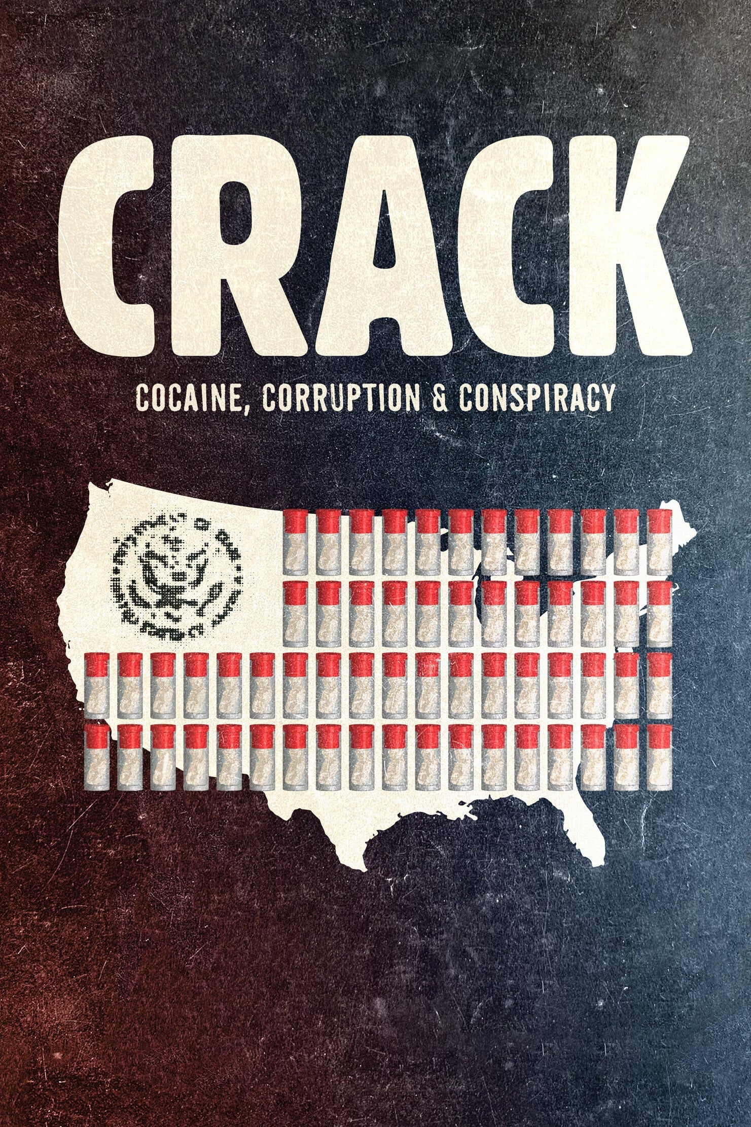 โปสเตอร์หนัง Crack Cocaine Corruption and Conspiracy (2021) ยุคแห่งแคร็กโคเคน