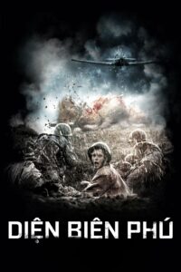 Dien Bien Phu (1992) แหกค่ายนรกเดียน เบียน ฟู