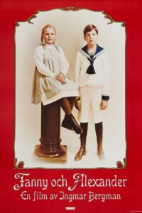 Fanny And Alexander (1982)