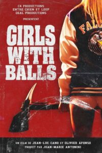 Girls with Balls (2018) สาวนักตบสยบป่า