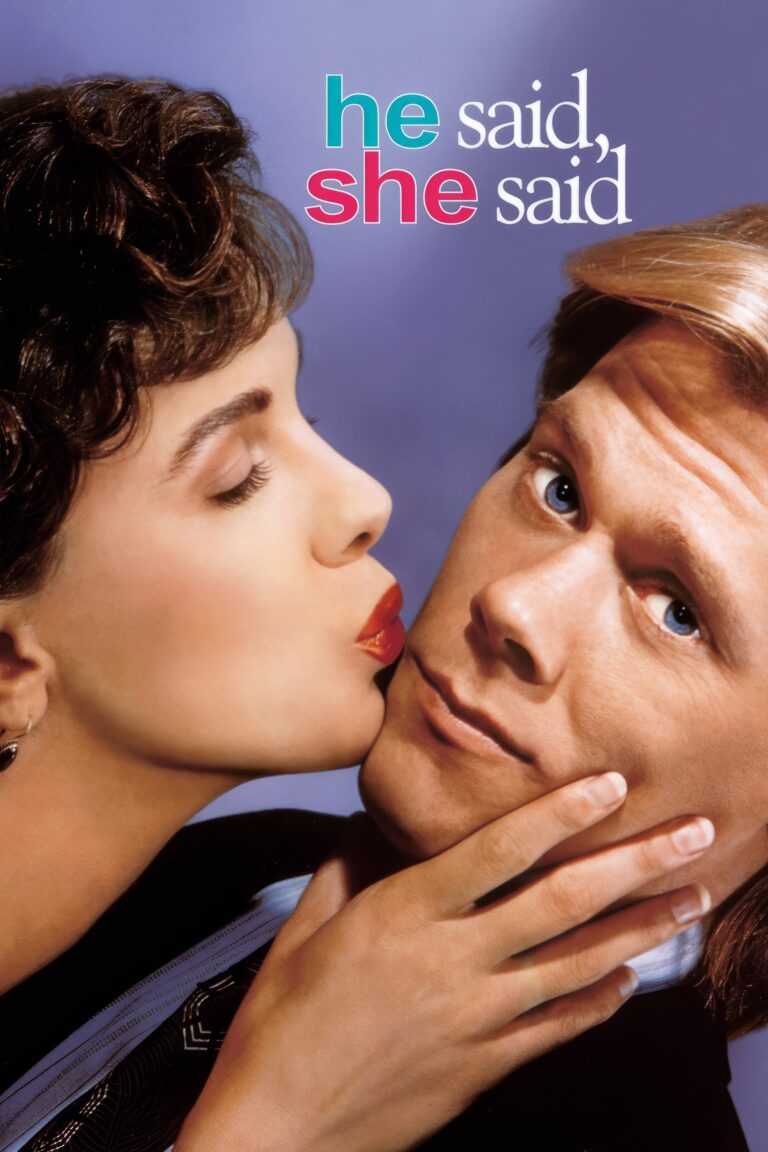 ดูหนัง He Said She Said (1991)