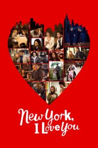 New York, I Love You (2008) นิวยอร์ค นครแห่งรัก