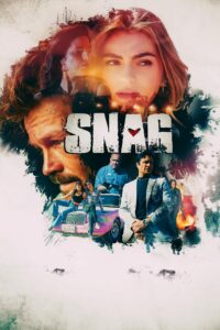 Snag (2023) ห้ามไม่หยุด ขอฉุดมาอยู่