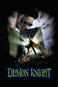 Tales from the Crypt Demon Knight (1995) คืนนรกแตก