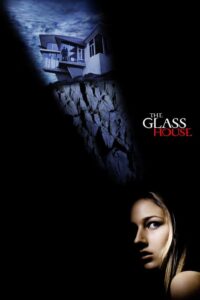 The Glass House (2021) วิมานซ่อนนรก