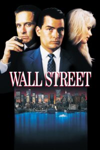 Wall Street (1987) วอล สตรีท หุ้นมหาโหด
