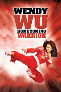 Wendy Wu Homecoming Warrior (2006)