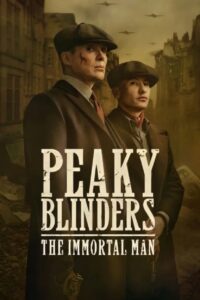 Peaky Blinders: The Immortal Man พีกี้ ไบลน์เดอร์ส ชายผู้เป็นอมตะ (2026)