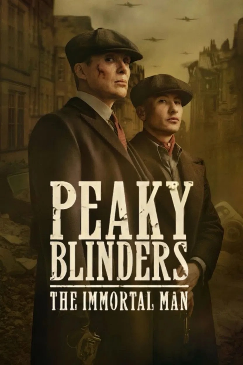 โปสเตอร์หนัง Peaky Blinders: The Immortal Man พีกี้ ไบลน์เดอร์ส ชายผู้เป็นอมตะ (2026)