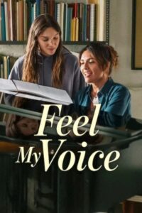 Feel My Voice (Non abbiam bisogno di parole) สัมผัสแห่งเสียง (2026)