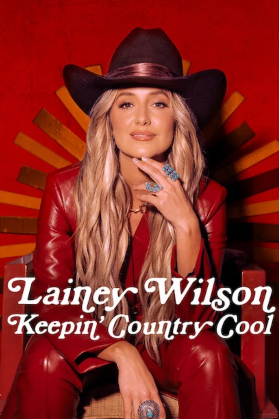 โปสเตอร์หนัง Lainey Wilson Keepin Country Cool เลนีย์ วิลสัน คงความเท่สไตล์คันทรี (2026)