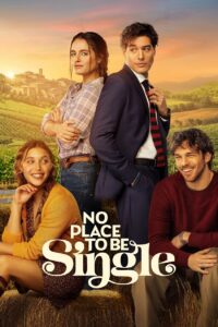 No Place to Be Single เมืองนี้ไม่มีที่ให้คนโสด (2026)