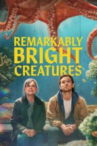 Remarkably Bright Creatures อควาเรียมสำหรับคน หมึก และสิ่งของ (2026)