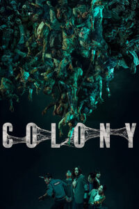 Colony ยึดร่างคลั่ง (2026)