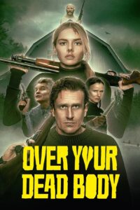 Over Your Dead Body ร่วมหอ…ลงโลง (2026)