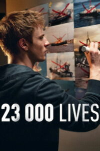 23 000 Lives (2026) 23,000 ชีวิต