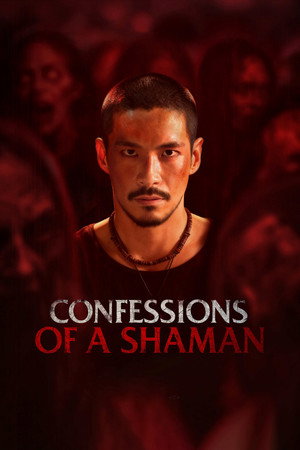 ดูหนัง Confessions of a Shaman (2026) คำสารภาพของหมอผี