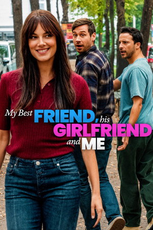 ดูหนัง My Best Friend, His Girlfriend and Me (2026) เพื่อนรัก แฟนเพื่อน และตัวผม