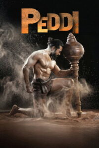Peddi (2026) เพดดี: ศักดิ์ศรีเมืองนิรนาม