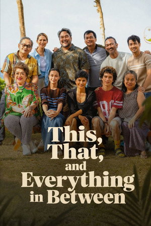 ดูหนัง This, That and Everything in Between (2026) โน่นี่ นั่น ชีวิตมันก็วุ่นแบบนี้
