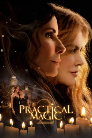 ดูหนัง Practical Magic 2 (2026) สองสาวพลังรัก เมจิกมนตราเสน่หา
