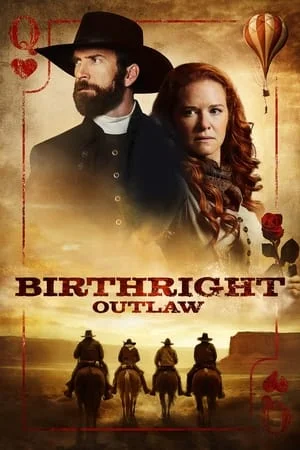 ดูหนัง Birthright Outlaw (2023) ตระกูลเถื่อนแดนคาวบอย