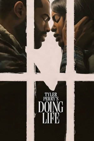 ดูหนัง Doing Life (2026) ชั่วชีวิต จากไทเลอร์ เพอร์รี